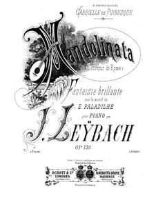 Fantasia on Melody 'Mandolinata' by E. Paladilhe, Op.130: For piano by Joseph Leybach