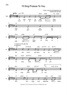 I'll Sing Praises To You: Alto part by Carolanne B. McLean