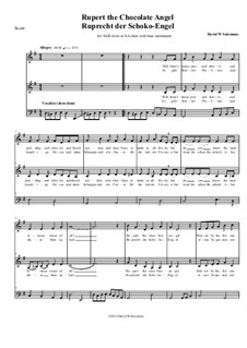 Rupert the chocolate angel (Ruprecht der Schoko-Engel): For 3 part choir (SAB) or two part choir (SA) with bass instrument by David W Solomons