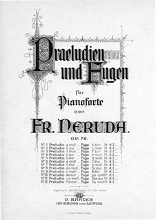 Praeludien und Fugen, Op.78: Nr.9 by Franz Neruda