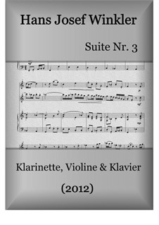 Suite No.3 with three dances: Trio with clarinet and violin by Hans Josef Winkler