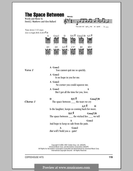 The Space Between (Dave Matthews Band): Lyrics and chords by David J. Matthews, Glen Ballard