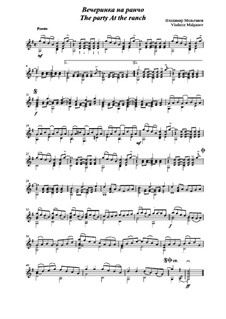 The party at the ranch: For guitar by Vladimir Malganov