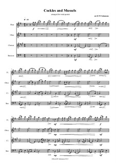 Cockles and Mussels, for wind quartet: Cockles and Mussels, for wind quartet by folklore, David W Solomons