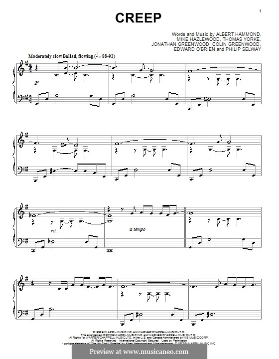 Creep (Radiohead): For piano by Albert Hammond, Colin Greenwood, Ed O'Brien, Jonny Greenwood, Mike Hazelwood, Phil Selway, Thomas Yorke
