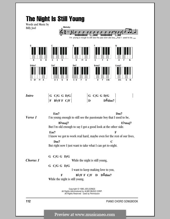 The Night Is Still Young: Lyrics and chords by Billy Joel