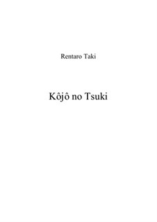 Kôjô no Tsuki: C-moll, C-es by Rentarō Taki