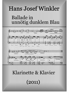 Ballad in unnecessarily dark blue: For clarinet and piano by Hans Josef Winkler