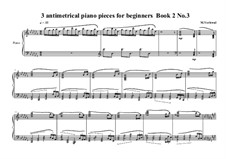 3 antimetrical piano pieces for beginners: Piece No.3, book II, MVWV 359 by Maurice Verheul