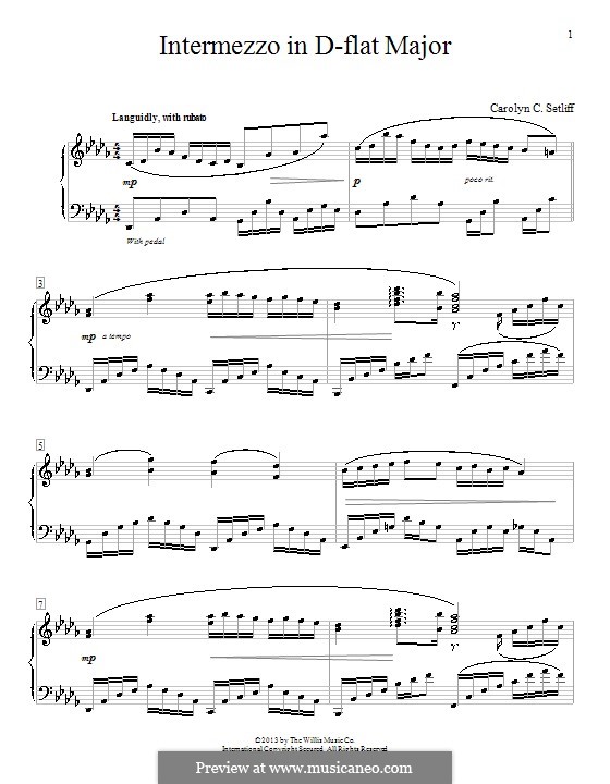 Intermezzo in D Flat Major: For piano by Carolyn C. Setliff