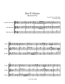 Dur' È 'l Partito: For recorder trio by Costanzo Festa