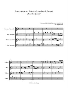 Missa Ascendo ad Patrem: Sanctus, for recorder quartet by Giovanni da Palestrina