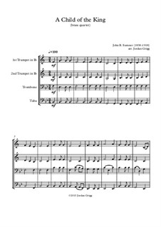 A Child of the King: For brass quartet by John Sumner