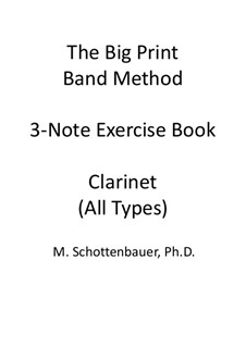 3-Note Exercise Book: Clarinet by Michele Schottenbauer