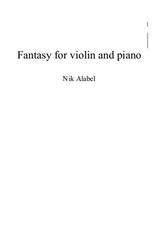 Fantasy for violin and piano, Op.4: Fantasy for violin and piano by Nikita Beltyukov