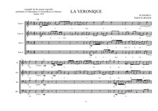 La Veronique, Choir work for male choir No.3 Based on a poem of Robert Desnos, MVWV 286: La Veronique, Choir work for male choir No.3 Based on a poem of Robert Desnos by Maurice Verheul