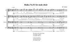 Haiku for male choir No.51, MVWV 472: Haiku for male choir No.51 by Maurice Verheul