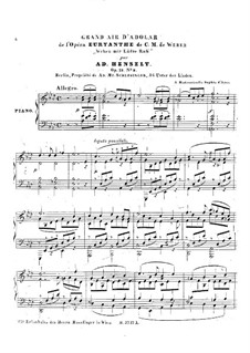 Arrangements of Numbers from Weber's Operas, Op.19: No.9 Adolar's Aria from 'Euryanthe' by C. M. Weber by Adolf von Henselt