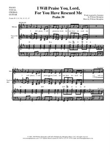 I Will Praise You, Lord, for You Have Rescued Me (Psalm 30): I Will Praise You, Lord, for You Have Rescued Me (Psalm 30) by Bill Monaghan