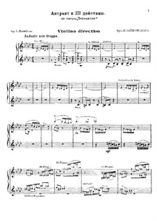 Fragments: Act III, Entr'acte, for orchestra by Pyotr Tchaikovsky