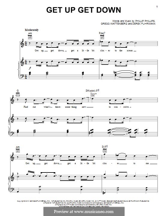 Get Up Get Down: For voice and piano (or guitar) by Gregg Wattenberg, Phillip Phillips, Derek Fuhrmann