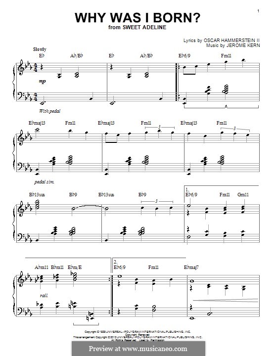 Why Was I Born? (from Sweet Adeline): For piano by Jerome Kern