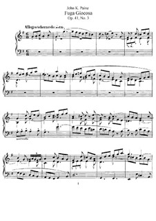 Three Pieces, Op.41: No.3 Fuga Giocosa by John Knowles Paine