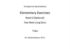 Elementary Exercises. Book VI: Tuba by Michele Schottenbauer