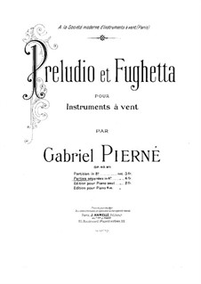 Three Pieces for Piano, Op.40: Prelude and fughetta for wind instruments – french horn part by Gabriel Pierné