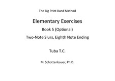 Elementary Exercises. Book V: Tuba (T.C.) by Michele Schottenbauer