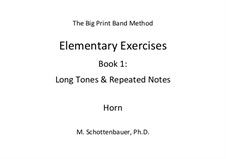 Elementary Exercises. Book I: French horn by Michele Schottenbauer