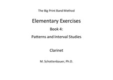 Elementary Exercises. Book IV: Clarinet by Michele Schottenbauer