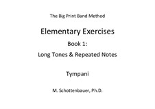 Elementary Exercises. Book I: Timpani by Michele Schottenbauer