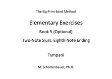 Elementary Exercises. Book V: Timpani by Michele Schottenbauer