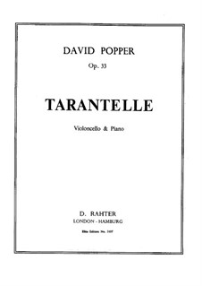 Tarantella for Cello and Piano, Op.33: Solo part by David Popper