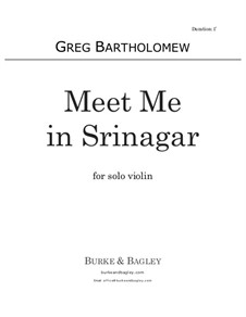 Meet Me in Srinigar: Meet Me in Srinigar by Greg Bartholomew