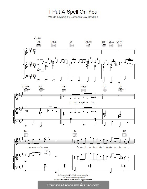 I Put a Spell on You (Creedence Clearwater Revival): For voice and piano (or guitar) by Jay Hawkins