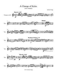 A Change of Styles (solo trumpet): A Change of Styles (solo trumpet) by Jordan Grigg
