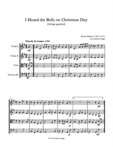 I Heard the Bells on Christmas Day: For string quartet by Henry Bishop