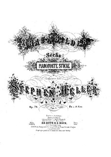 Traumbilder. Six Piano Pieces, Op.79: Pieces No.1-3 by Stephen Heller
