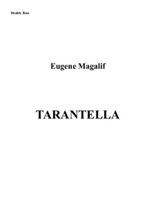 Tarantella: For trumpet-piccolo, strings and percussion – double bass part by Eugene Magalif