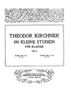 One Hundred Schort Studies for Piano, Op.71: No.1-50 by Theodor Kirchner