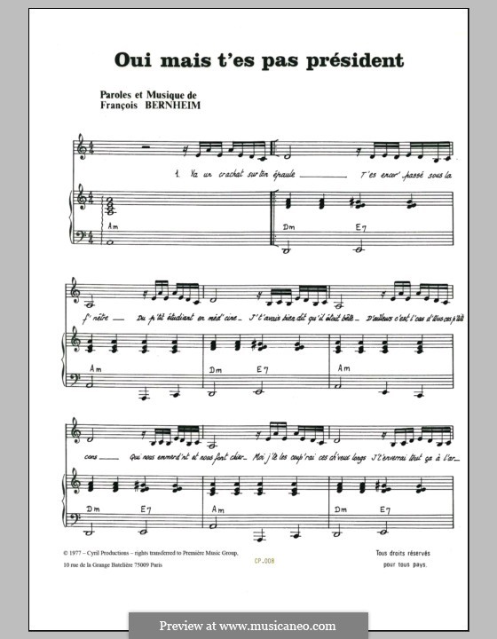 Oui Mais t'es pas President: For voice and piano by Francois Bernheim