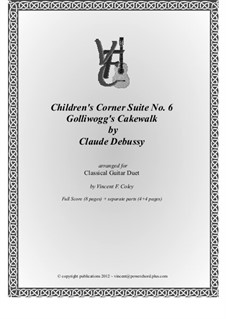 No.6 Golliwogg's Cakewalk: For two classical guitars by Claude Debussy