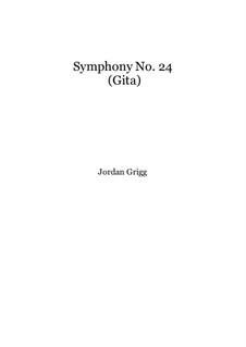 Symphony No.24 (Gita): Symphony No.24 (Gita) by Jordan Grigg