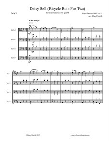 Daisy Bell (Bicycle Built for Two): For four cellos (cello quartet) by Harry Dacre