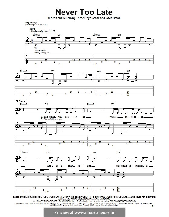 Never Too Late (Three Days Grace) by A. Gontier, B. Walst, G. Brown, N. Sanderson on MusicaNeo