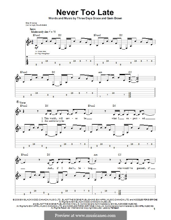 Never Too Late (Three Days Grace): For guitar with tab by Adam Gontier, Brad Walst, Gavin Brown, Neil Sanderson