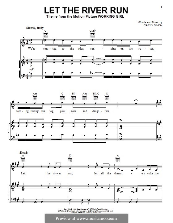 Let the River Run: For voice and piano (or guitar) by Carly Simon