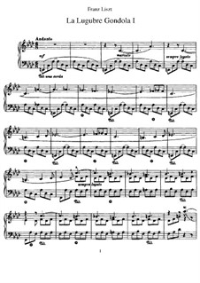 La lugubre gondola I, S.200/1: For piano by Franz Liszt